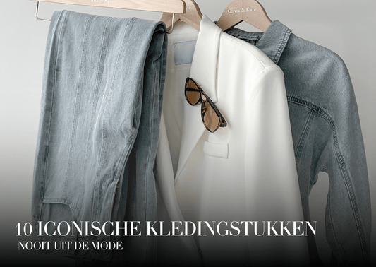 10 Iconische Kledingstukken die Nooit uit de Mode Gaan - Olivia & Kate