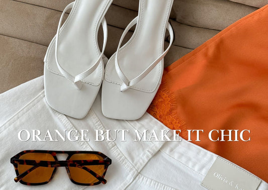Orange but Make It Chic - Olivia & Kate
